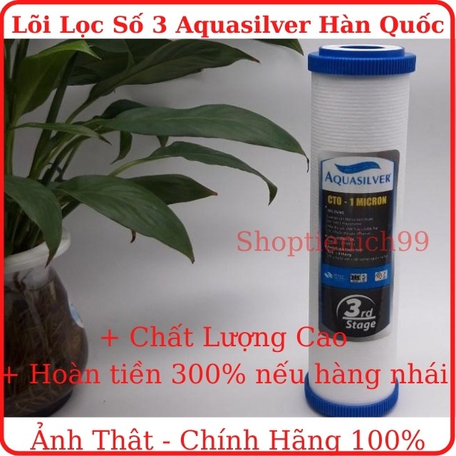 Combo Lõi Lọc 1-2-3 Aquasilver Hàn Quốc Cao Cấp Chính Hãng Giá Rẻ Lắp Cho Các Loại Máy Lọc Nước R/O.