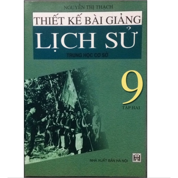 Sách - Combo Thiết kế bài giảng Lịch Sử 9 (Tập 1+Tập 2)