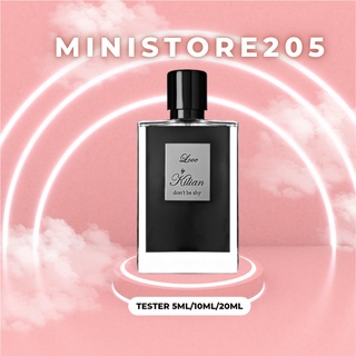 [5ml-10ml-20ml] ❄ Mẫu Chiết Nước Hoa Love Dont Be Shy by Kilian ❄