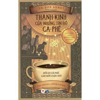 Sách - thánh kinh của những tín đồ cà phê