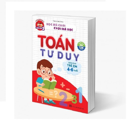 Sách - Toán Tư Duy Dành Cho Trẻ Em Từ 4 - 6 Tuổi Kèm Bộ Thẻ Học Toán Cho Bé
