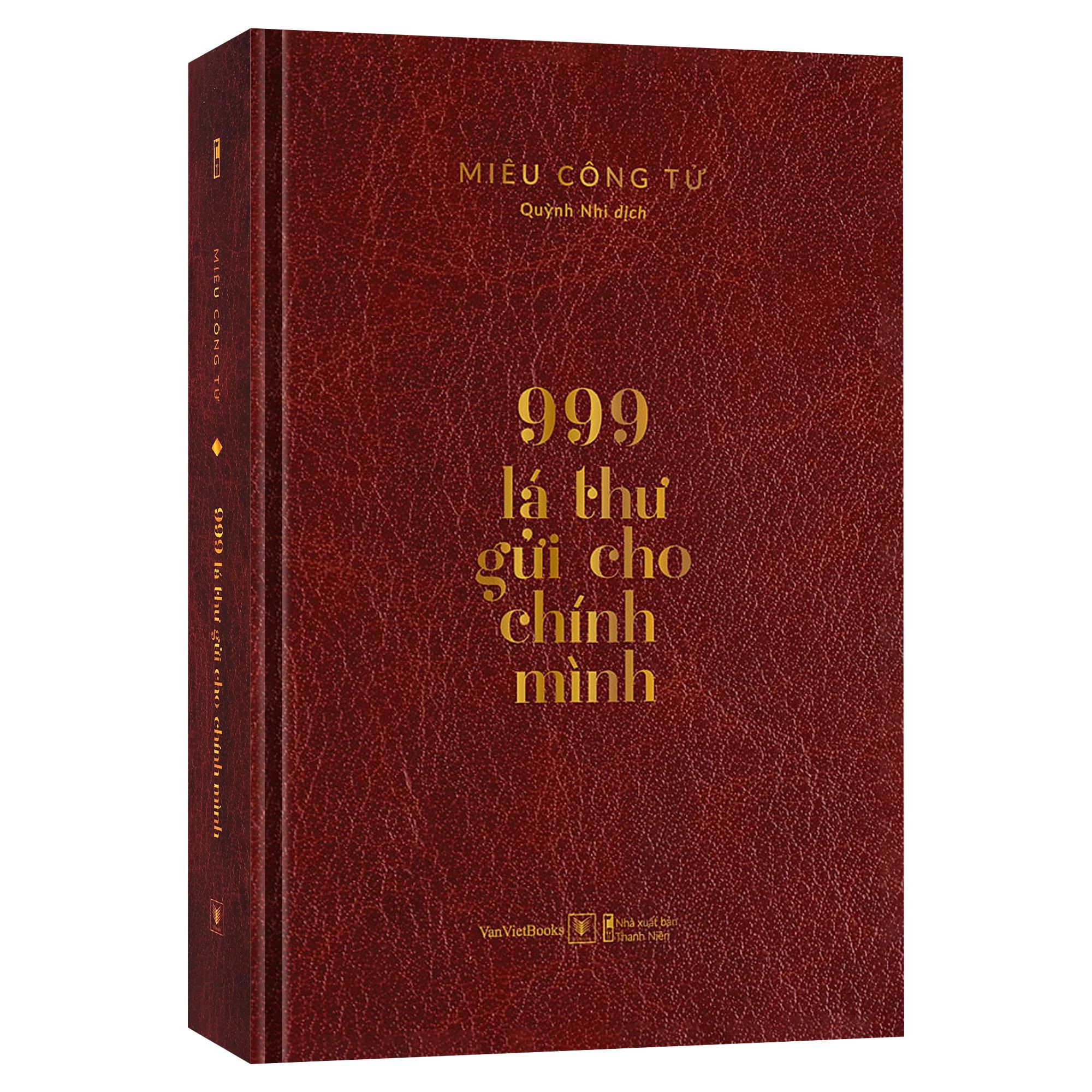 Sách - 999 Lá Thư Gửi Cho Chính Mình (Bìa cứng)