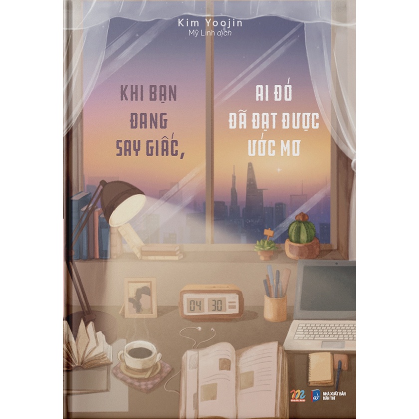 Sách Khi Bạn Đang Say Giấc, Ai Đó Đã Đạt Được Ước Mơ