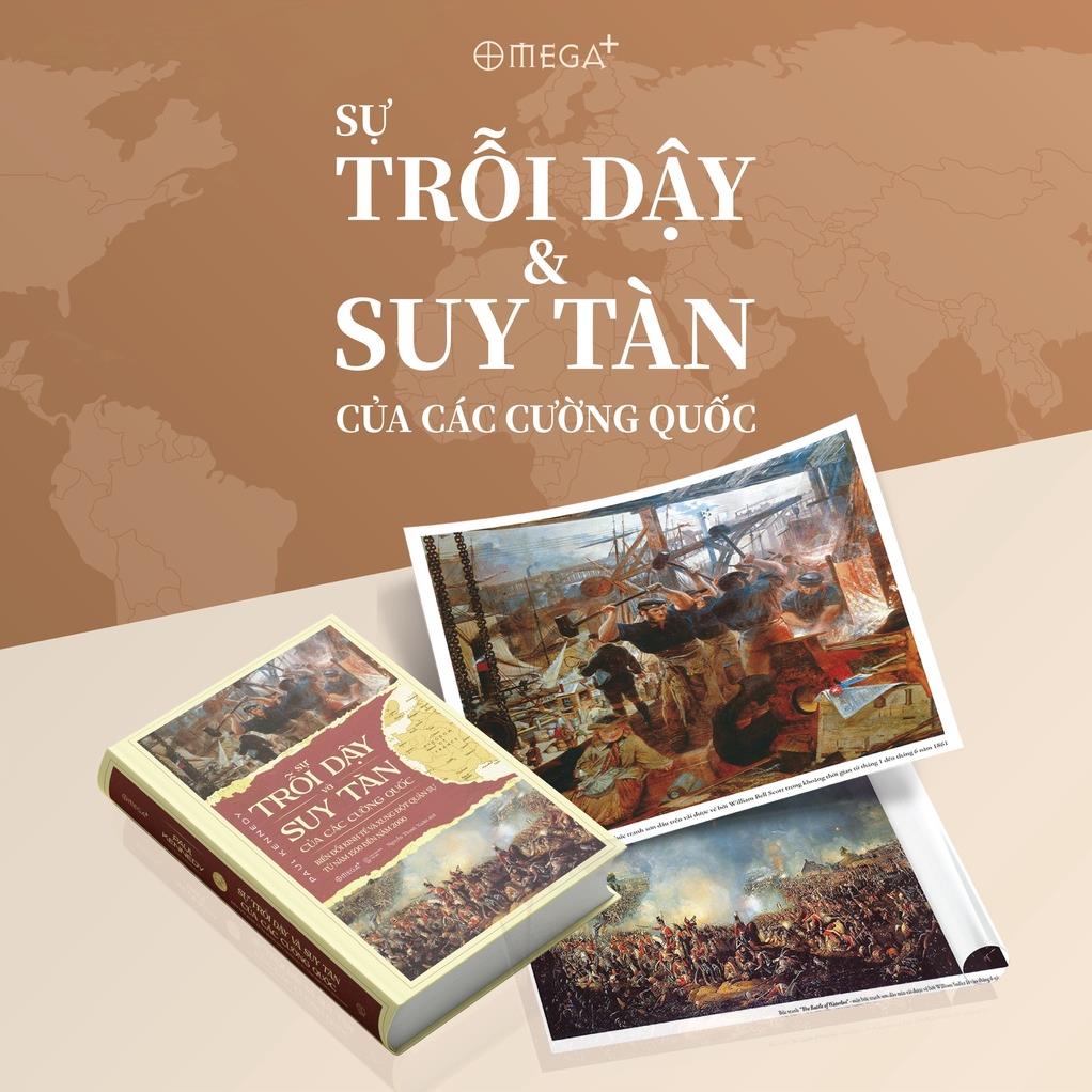 Sách - Sự Trỗi Dậy Và Suy Tàn Của Các Cường Quốc - AlphaBooks