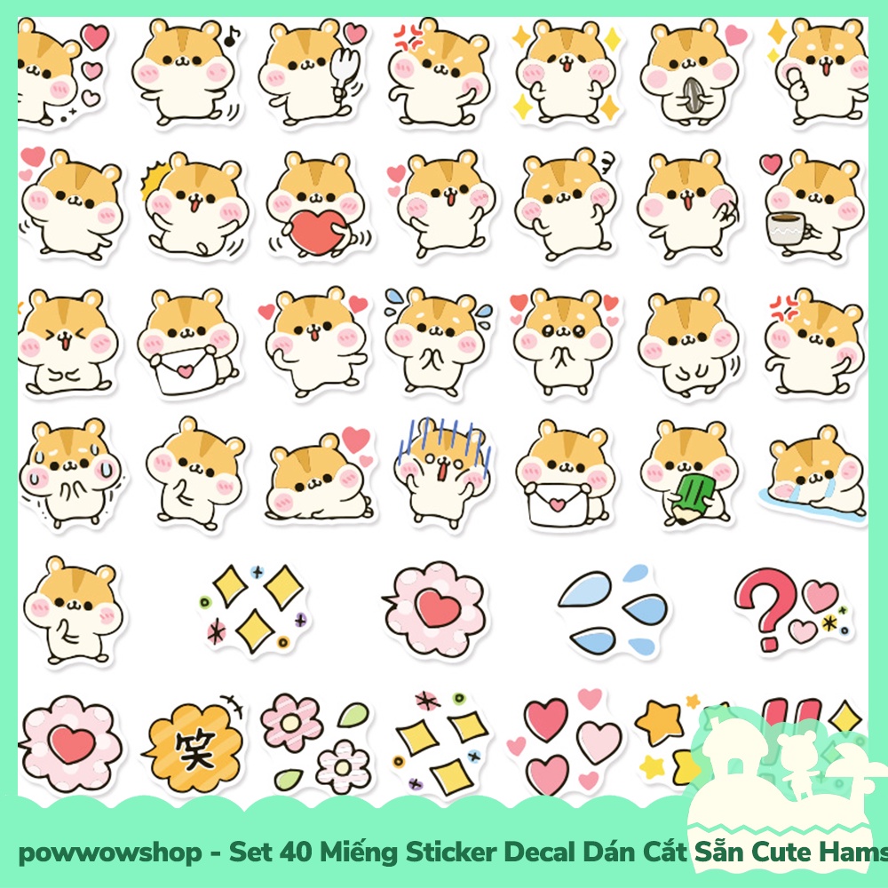 [Sẵn VN - Hỏa Tốc] Set 40 Miếng Sticker Decal Cắt Sẵn DIY Dán Trang Trí Vật Dụng Mẫu Cute Hamster Chubby Lovely