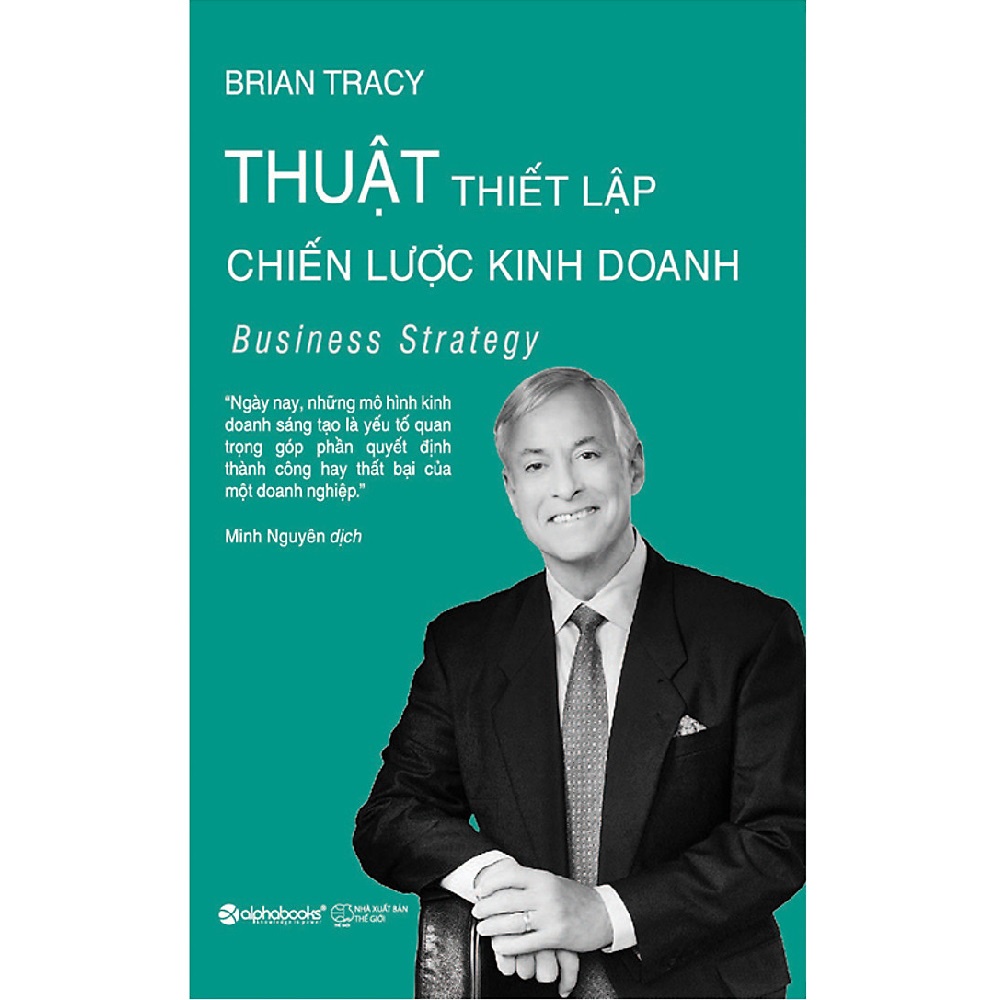 Sách Alphabooks - Thuật Thiết Lập Chiến Lược Kinh Doanh (Business Strategy)