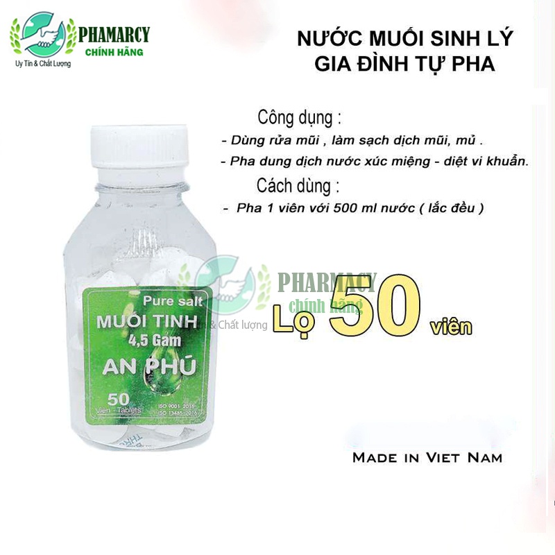 Muối sinh lý Viên muối tinh Nacl 0.9% dạng viên tự pha với nước thành nước muối sinh lý tại gia đình An Phú 50 viên