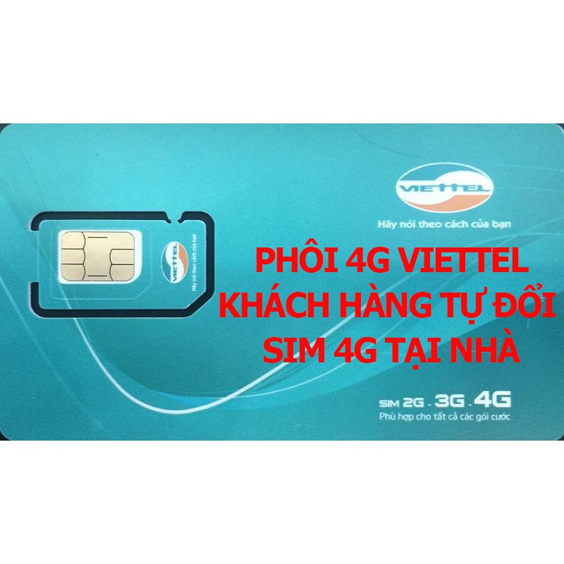 PHÔI SIM 4G VIETTEL (SIM TRẮNG TỰ THAY TẠI NHÀ)