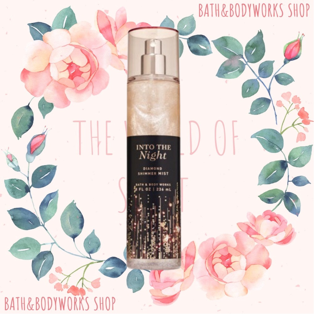 INTO THE NIGHT SHIMMER | Xịt Thơm Kim Tuyến Toàn Thân Bath & Body Works
