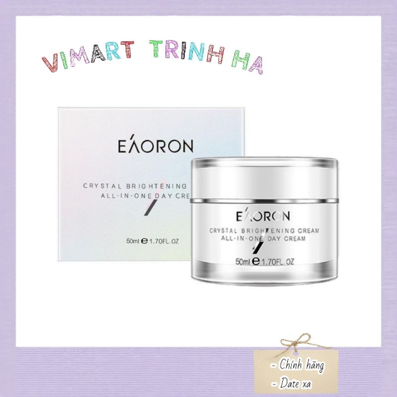 KEM DƯỠNG TRẮNG EAORON CRYSTAL BRIHTENING CREAM ALL KEM DƯỠNG BAN NGÀY