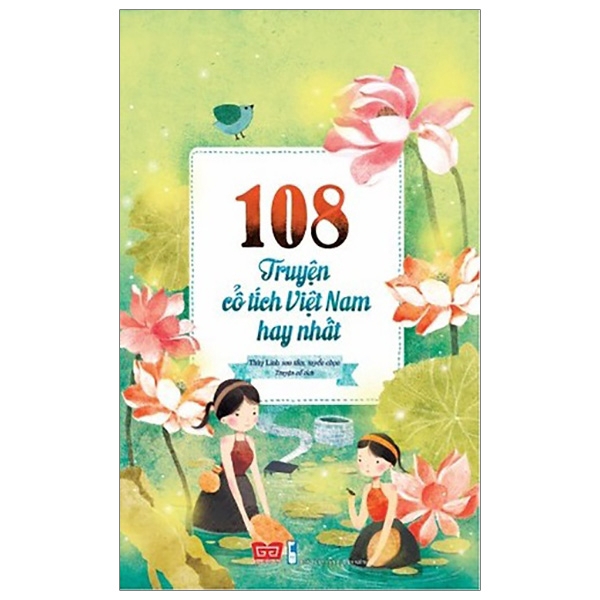 Sách - 108 Truyện Cổ Tích Việt Nam Hay Nhất (Tái Bản)