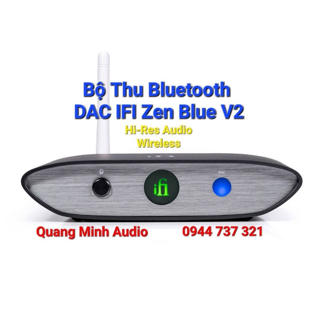 DAC IFI Zen Blue V2 Bộ Thu Bluetooth
