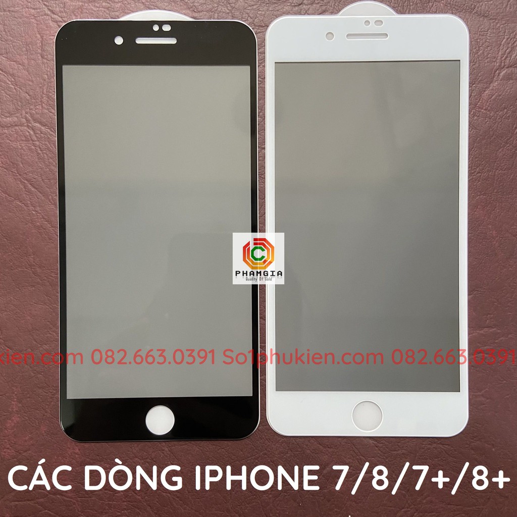 Kính cường lực iphone 7 8 7+ 8+ x xs xr xs max 11 11 pro 11 promax 12 12 pro 12 mini 12 promax chống nhìn trộm full màn