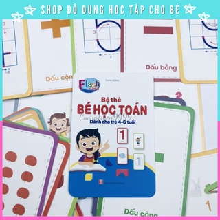 Bộ thẻ Flash card bé học toán dành cho trẻ 4-6 Tuổi_ Bộ thẻ bé học toán ( Khổ Lớn)