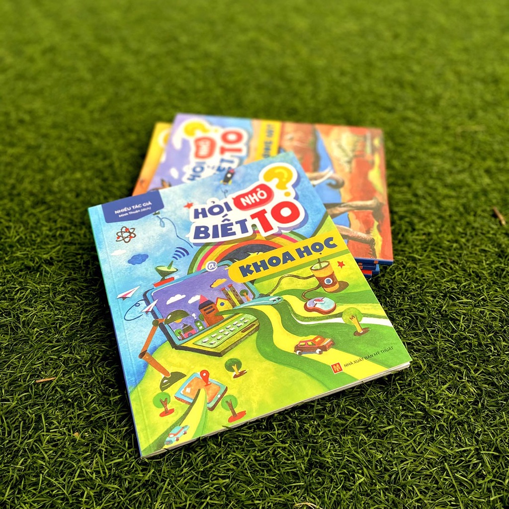 Sách: Hỏi Nhỏ Biết To - Khoa Học - TSTN