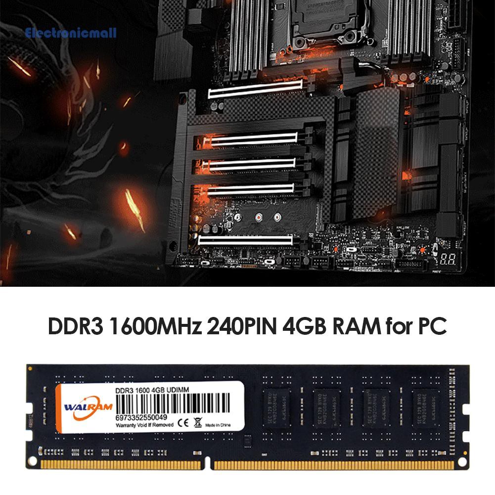 ElectronicMall01 4GB 1600MHz DDR3 240 Pin Memory Storage Module Board DDRIII RAM for Desktop PC