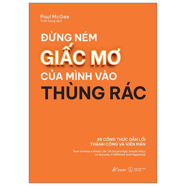 Sách - Đừng Ném Giấc Mơ Của Mình Vào Thùng Rác