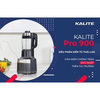 Máy làm sữa hạt Kalite Pro 900