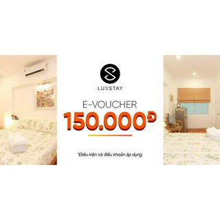 E-Voucher giảm 150.000đ khi đặt phòng tại Luxstay