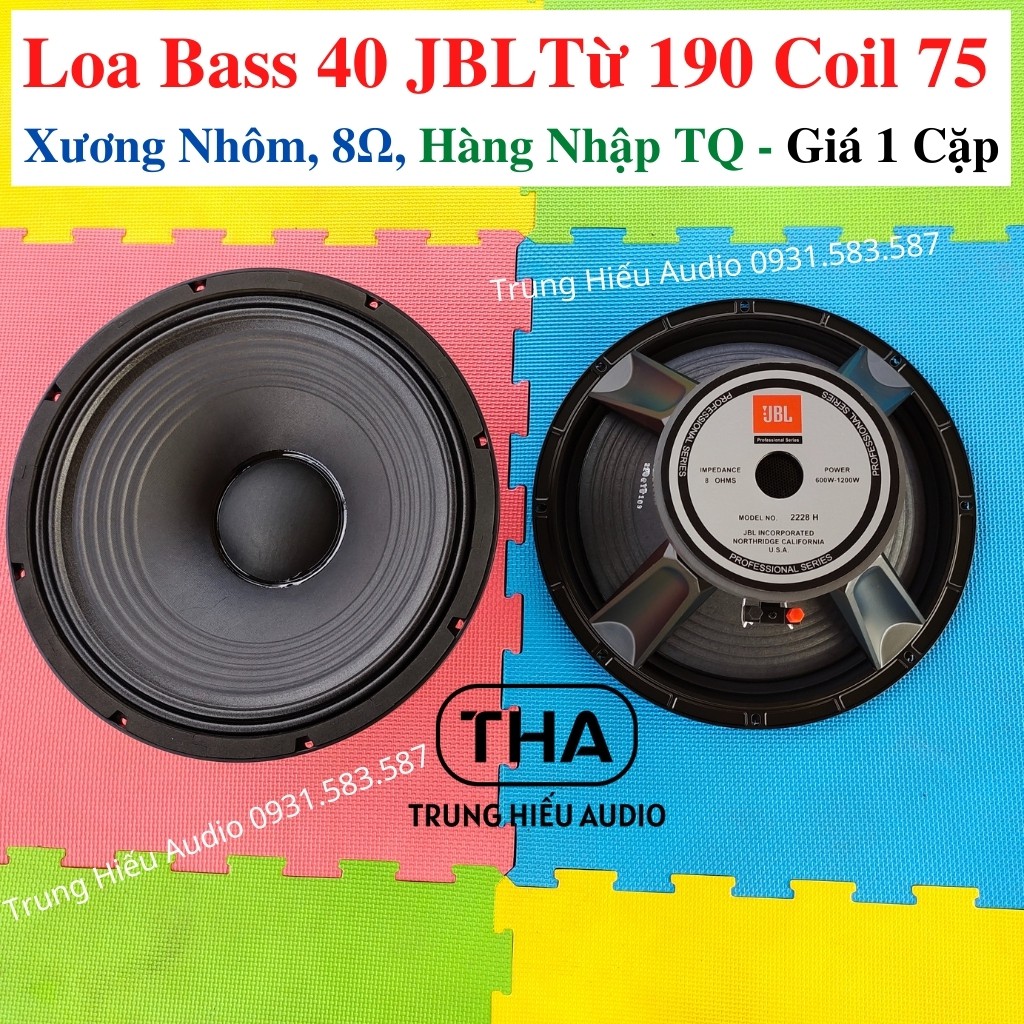 Loa Bass 40 JBL Từ 190 Coil 75, 8Ω, Hàng Nhập TQ, Bass 40 Loa 4 Tấc Xương Nhôm (Giá 1 Cặp) - Trung Hiếu Audio