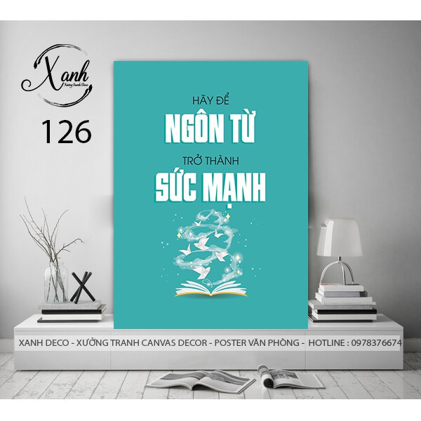 Tranh canvas động lực " chỉ có hành động mới tạo ra kết quả" tặng đinh treo tranh