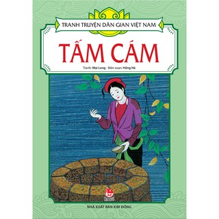 Sách - Tấm Cám - Tranh Truyện Dân Gian Việt Nam ( 2017 )