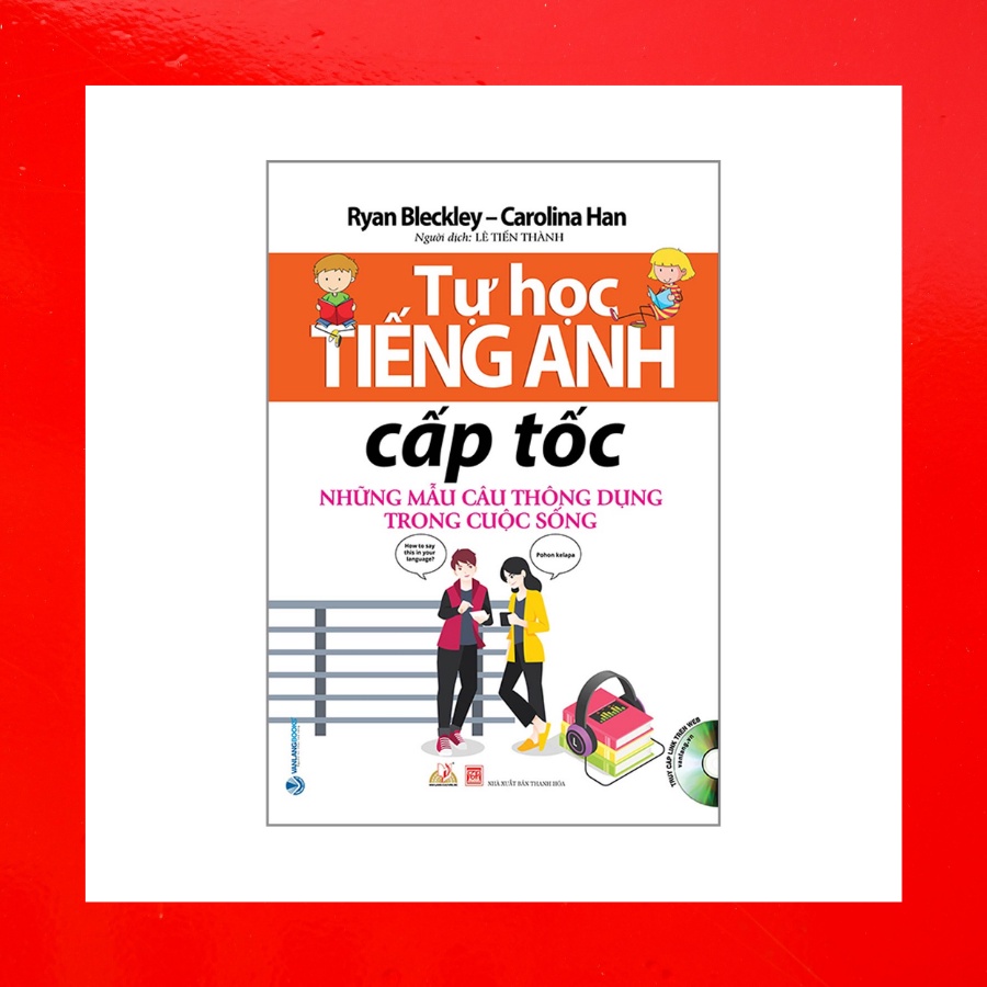 Sách - Tự Học Tiếng Anh Cấp Tốc , Những Mẫu Câu Thông Dụng Trong Cuộc Sống