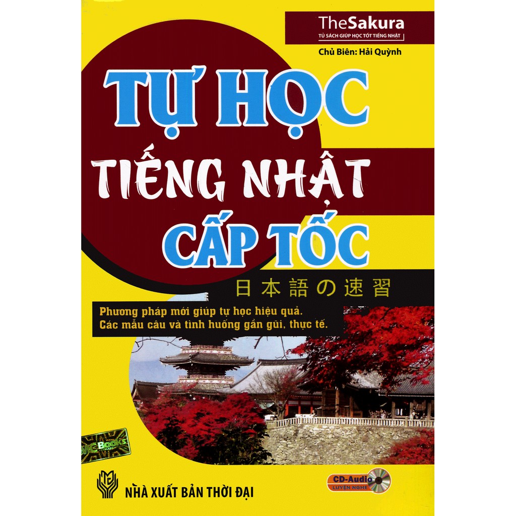 Sách - Tự Học Tiếng Nhật Cấp Tốc (Kèm CD Hoặc Dùng App)
