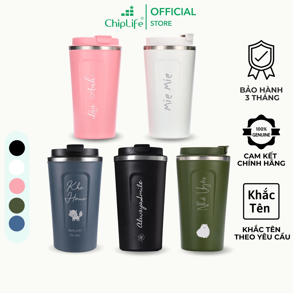 Cốc giữ nhiệt coffee CHIPLIFE khắc tên 380ml - 510ml L5026 - 5 màu