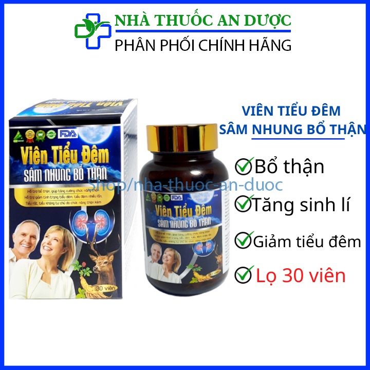 Viên Tiểu Đêm - Sâm Nhung Bổ Thận Hỗ trợ bổ thận, giúp tăng cường chức năng thận, giảm tình trạng tiểu đêm- hộp 30 viên