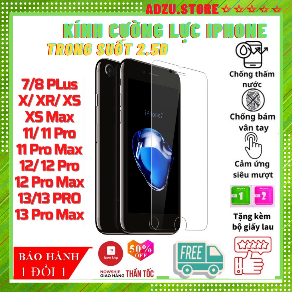 Kính cường Iphone,cường lực trong suốt 2.5D 6/6S, 7/8G, 6S PLUS, 7/8PLUS. X/XS, XR, XS MAX, 11, 12, 13, MINI, PRO MAX