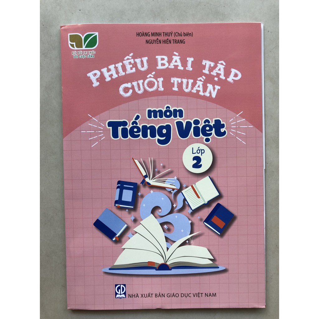 Sách Phiếu bài tập cuối tuần môn Tiếng Việt lớp 2 (Kết nối tri thức với cuộc sống)