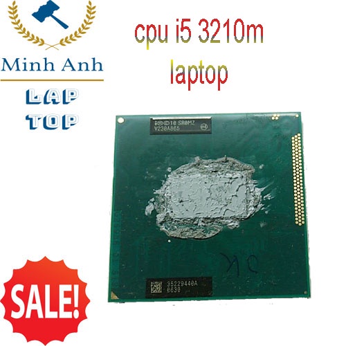 Thay Thế CPU Laptop core i5 3210m i7 740m i7 740Qm chíp intel