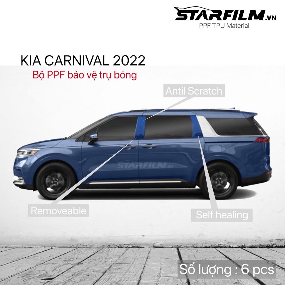 Bộ PPF bảo vệ chống xước trụ bóng STARFILM cho KIA CARNIVAL 2022