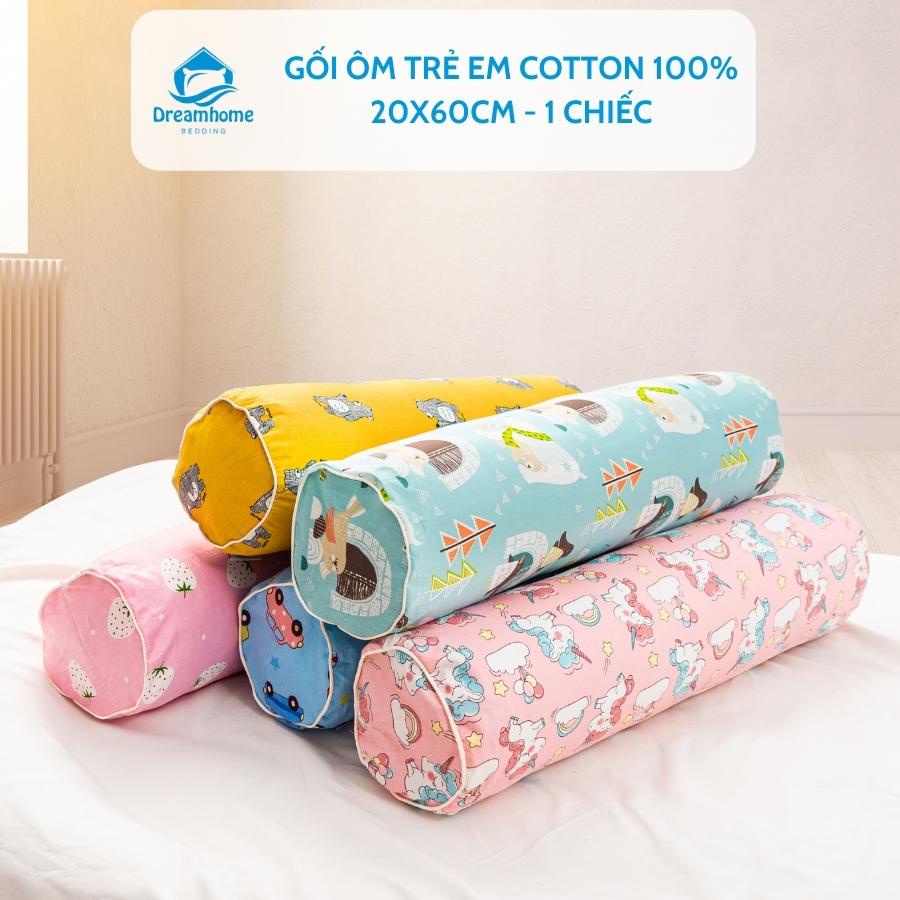 Gối ôm cho bé cotton 100% Dream bedding, vỏ gối ôm cho bé size 20x60 cm ruột gối bông gòn trắng