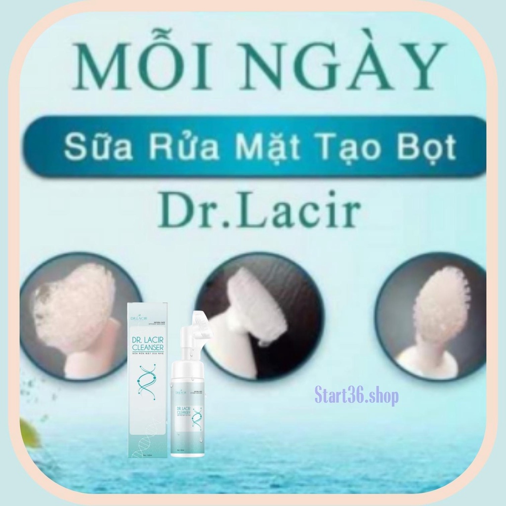 Sửa rửa mặt Dr Lacir Start36 sữa rửa mặt dịu nhẹ dr lacir cho da khô da nhạy cảm giúp sáng da sạch bụi bẩn mềm mịn 150ml