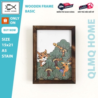Khung ảnh gỗ Basic A5 15x21 Stain nâu - Khung hình gỗ thông mặt kính vintage để bàn treo tường Wooden Frame QLMQ Home
