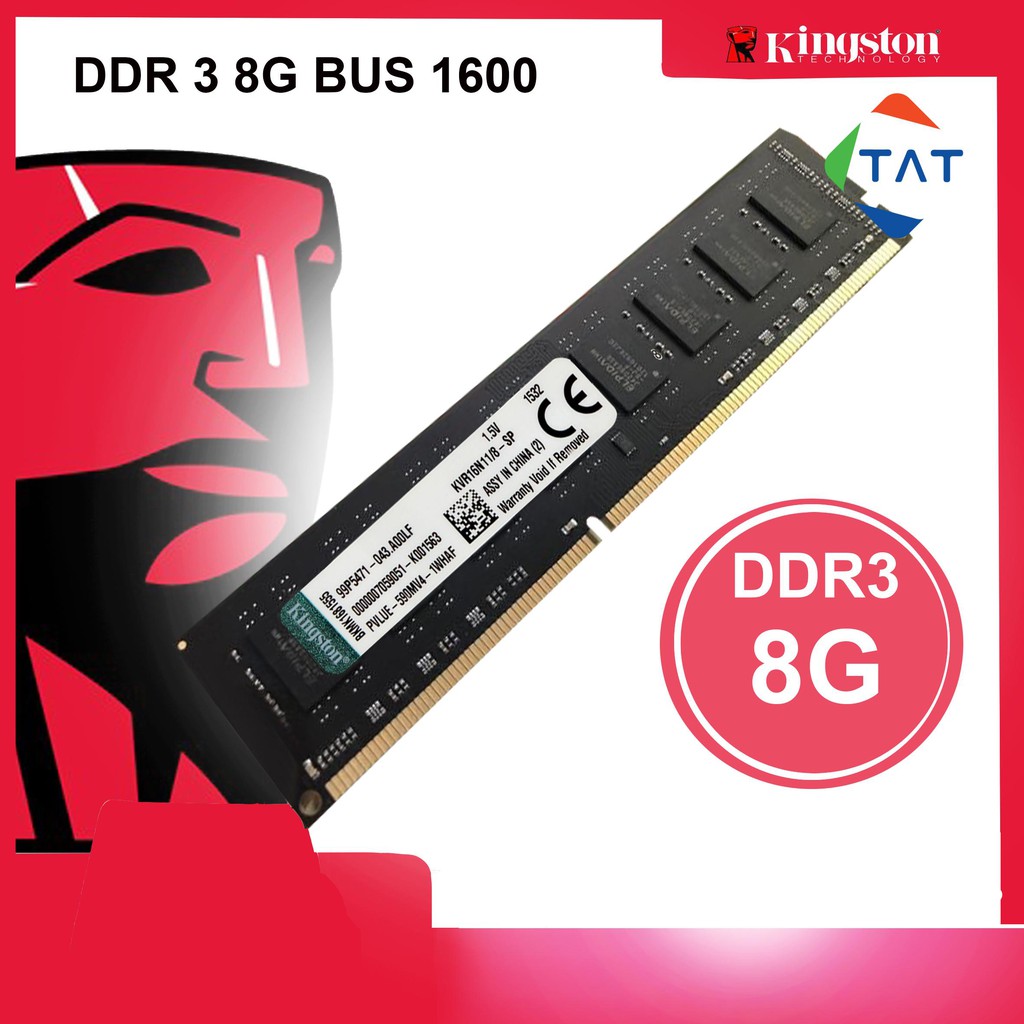 RAM PC Kingston 8GB DDR3 Bus 1600MHz PC3-12800 1.5V Udimm Dùng Cho Máy Tính Để Bàn Desktop Bảo Hành 36 tháng 1 đổi 1
