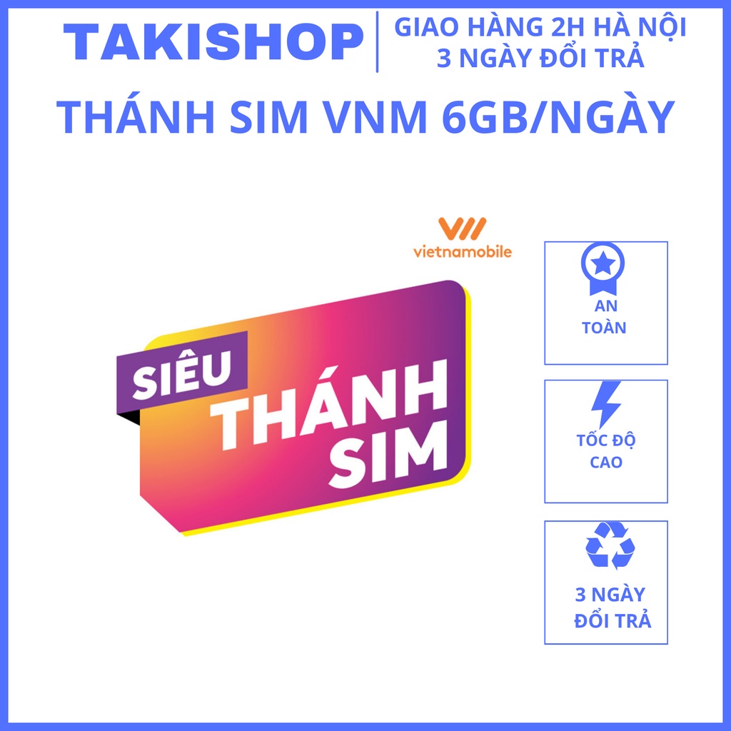 Thánh Sim Vietnam, Dung Lượng Tốc Độ Cao 6GB/ Ngày, Miễn Phí Tháng Đầu Mobile Store