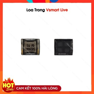 Loa trong vsmart live - linh kiện điện thoại zin bóc máy