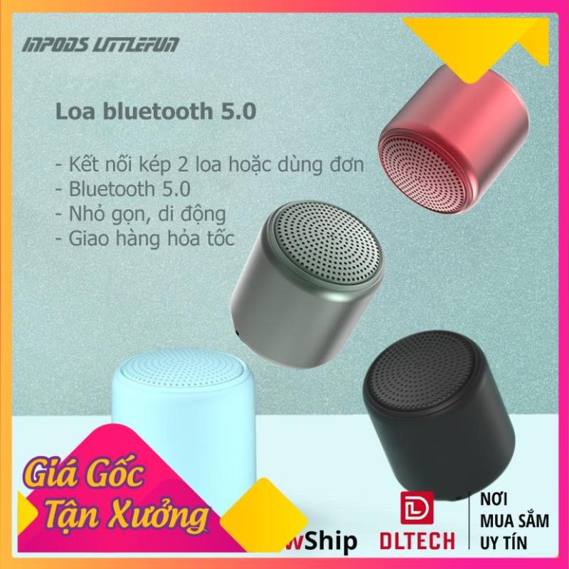 MỚI VỀ  Loa Bluetooth 5.0 inPods LitteFun âm bass ấm nghe nhạc lâu pin 400 mAh -HD TECH