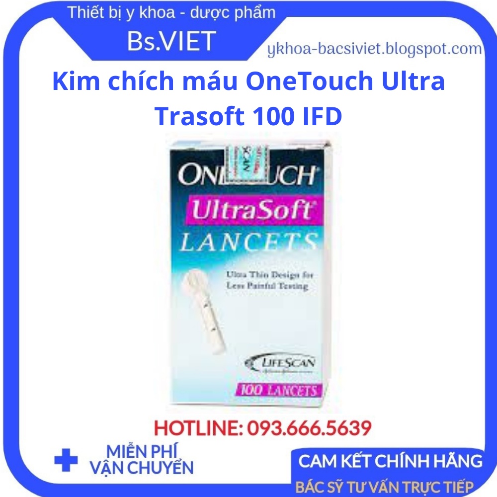 Kim chích máu OneTouch Ultra Trasoft 100 IFD - Thiết kế đầu vát kim cương, giảm đau, lấy máu dễ dàng, an toàn - Bsviet