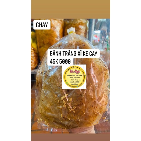 Bánh tráng xì ke cay _500g