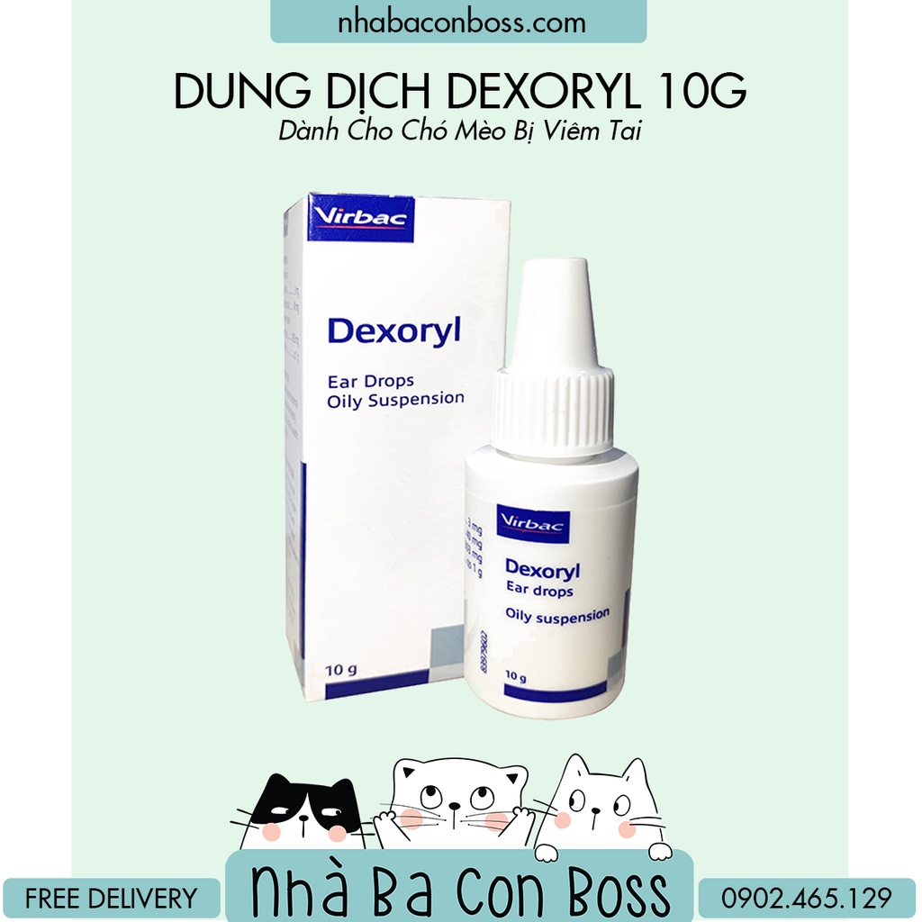 Dung Dịch DEXORYL 10G - Dùng Cho Chó Mèo Bị Viêm Tai