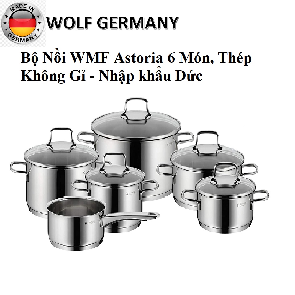 Bộ Nồi WMF Astoria Bạc 6 Món, Thép Không Gỉ - Nhập khẩu Đức