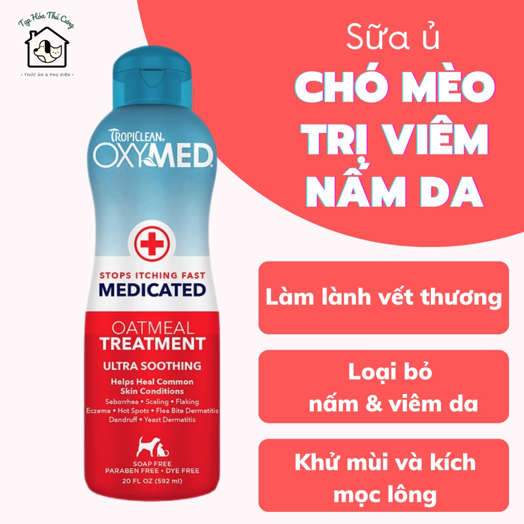 Dầu ủ đặc trị viêm da, nấm, ngứa cho chó Tropiclean Oxymed 592ml