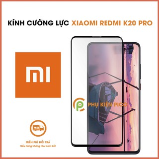 Cường lực Redmi K20 Pro full màn hình viền siêu mỏng - Kính cường lực Xiaomi Redmi K20 Pro viền siêu mỏng độ cứng 9H