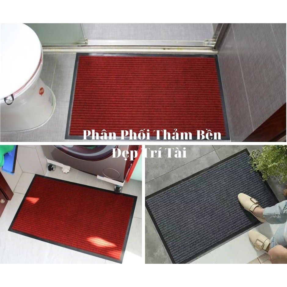 Thảm chùi chân  Nỉ đế Cao Su 60*90cm,chống trươn trượt, bền đẹp, siêu hút nước, trang trí