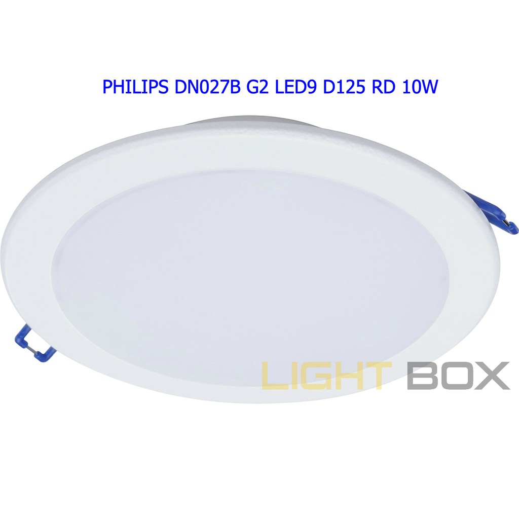 Âm trần Philips 10w tròn DN027B G2 Lỗ cắt phi 125