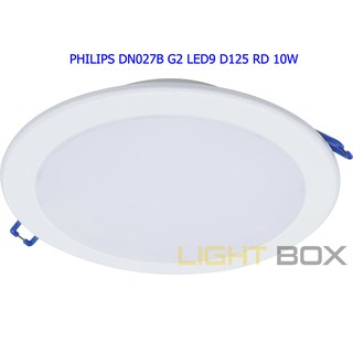 Âm trần Philips 10w tròn DN027B G2 Lỗ cắt phi 125